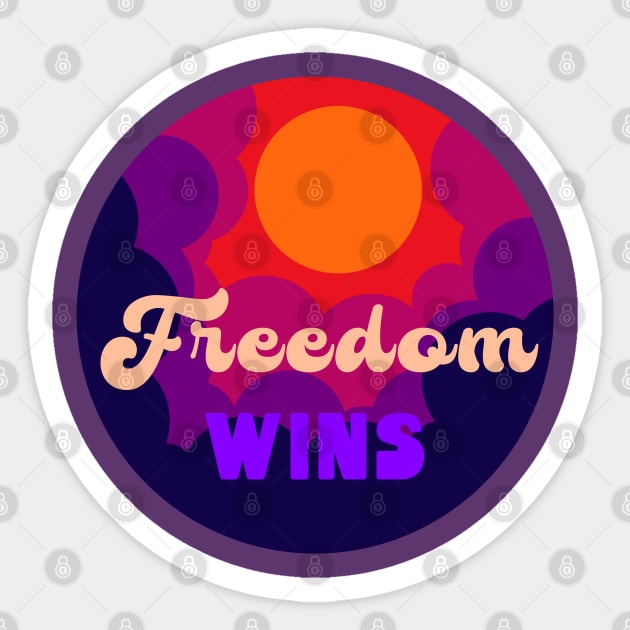 Freedom wins Sticker by Jane Winter